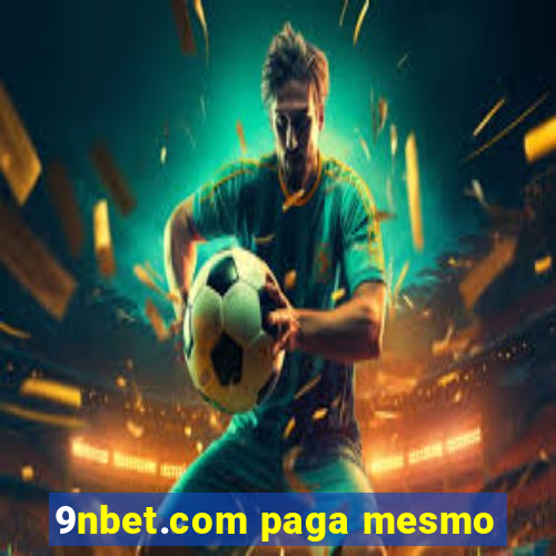 9nbet.com paga mesmo